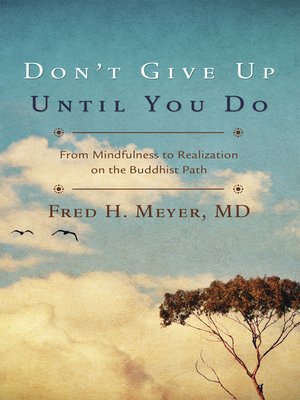 cover image of Don't Give Up Until You Do